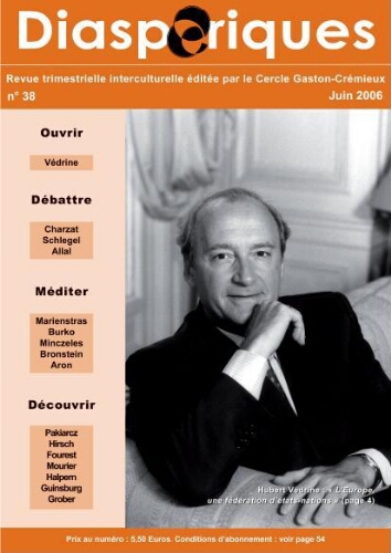 Diasporiques : les cahiers du Cercle Gaston-Crémieux N°38 (Juin 2006)